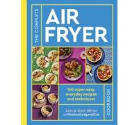 Sam Milner Dom Milner The Complete Air Fryer Cookbook (Tascabile)