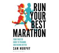 Sam Murphy Run Your Best Marathon (Tascabile)