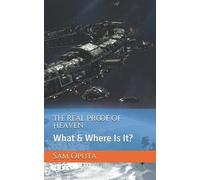 Sam Oputa The Real Proof of Heaven (Tascabile)