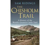 Sam P Ridings The Chisholm Trail (Tascabile)