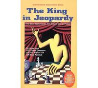 Sam Palatnik Lev Alburt The King in Jeopardy (Tascabile)