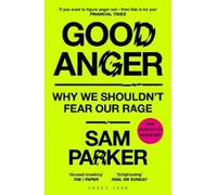Sam Parker Good Anger (Tascabile)
