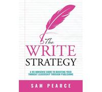 Sam Pearce The Write Strategy (Tascabile)