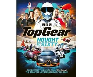 Sam Philip Philip, Sam Top Gear Nought to Sixty (Copertina rigida)
