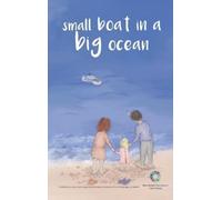 Sam Price Small Boat In A Big Ocean (Copertina rigida)