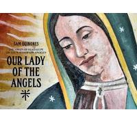 Sam Quinoes Our Lady of the Angels (Copertina rigida)
