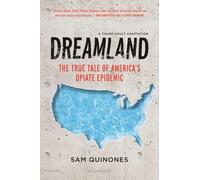 Sam Quinones Dreamland (YA Edition) (Copertina rigida)