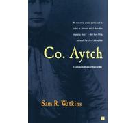 Sam R Watkins Co. Aytch (Tascabile)