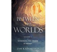 Radobenko Sam-Between 2 Worlds BOOK NUOVO