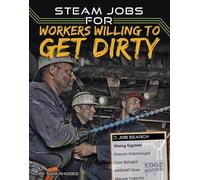 Sam Rhodes STEAM Jobs for Workers Willing to Get Dirty (Copertina rigida)