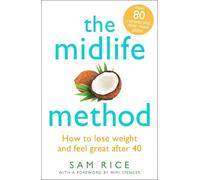 Sam Rice The Midlife Method (Tascabile)