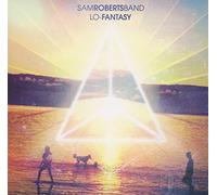 Sam Roberts Band Lo-fantasy (CD) Deluxe Album
