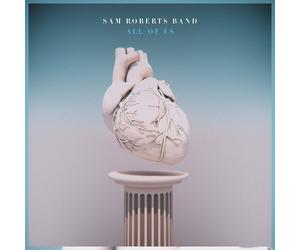 Sam Roberts Band All Of Us (CD)