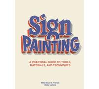 Sam Roberts Mike Meyer Sign Painting (Copertina rigida)
