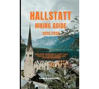 Sam Roseline Hallstatt Hiking Guide 2025-2026 (Tascabile)