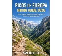 Sam Roseline Picos de Europa Hiking Guide 2026 (Tascabile)