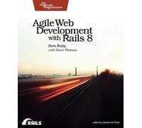 Sam Ruby Agile Web Development with Rails 8 (Tascabile)