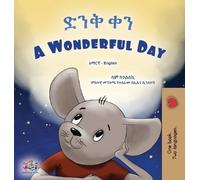 Sam Sagolski Ki A Wonderful Day (Amharic English Bilingual Ch (Copertina rigida)
