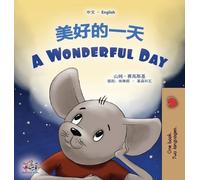 Sam Sagolski Ki A Wonderful Day (Chinese English Bilingual Ch (Copertina rigida)