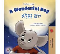 Sam Sagolski Ki A Wonderful Day (English Hebrew Bilingual Chi (Copertina rigida)