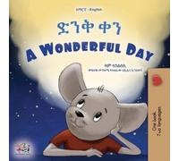 Sam Sagolski Kidki A Wonderful Day (Amharic English Bilingual Childr (Tascabile)