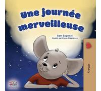 Sam Sagolski Kidkiddos Book A Wonderful Day (French Children's Book (Tascabile)