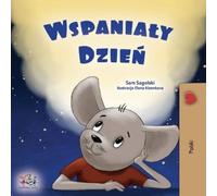 Sam Sagolski Kidkiddos Book A Wonderful Day (Polish Children's Book (Tascabile)