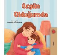 Sam Sagolski Kidkiddos When I am Gloomy (Turkish Children's (Copertina rigida)