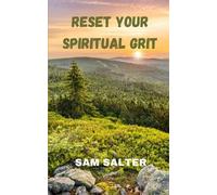 Sam Salter Reset Your Spiritual Grit (Tascabile)