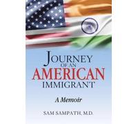 Sam Sampath Journey of an American Immigrant (Copertina rigida)