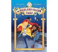 Sam Sedgman M. G. Leonard The Highland Falcon Thief (Tascabile)