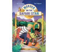 Sam Sedgman M G Murder on the Safari Star: Adventures on Tr (Copertina rigida)
