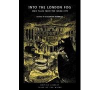 Sam Selvon Claude McKay Edith Nesbit Violet Hunt E. Into the London (Tascabile)