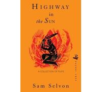 Sam Selvon Highway in the Sun (Tascabile)