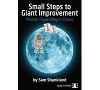 Sam Shankland Shankland, Sam Small Steps to Giant Improvement (Tascabile)