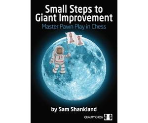 Sam Shankland Shankland, Sam Small Steps to Giant Improvement (Tascabile)