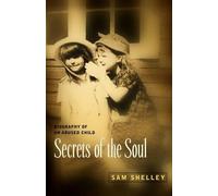 Sam Shelley Secrets of the Soul (Tascabile)