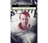Sam Shepard A Lie Of The Mind (Tascabile) Modern Plays