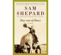 Sam Shepard Day out of Days (Tascabile)