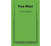Sam Shepard True West (Tascabile)