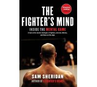 Sam Sheridan The Fighter's Mind (Tascabile)