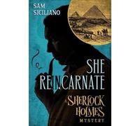 Sam Siciliano She Reincarnate (Tascabile)