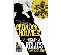 Sam Siciliano The Further Adventures of Sherlock Holmes - Deathly Re (Tascabile)