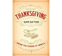 Sam Sifton Thanksgiving (Copertina rigida)