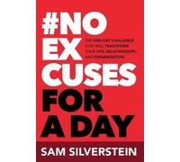 Sam Silverstein No Excuses for a Day (Tascabile)