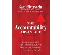 Sam Silverstein The Accountability Advantage (Tascabile)