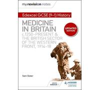 Sam Slater My Revision Notes: Edexcel GCSE (9-1) History: Medicine i (Tascabile)