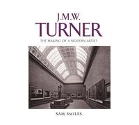 Sam Smiles J. M. W. Turner (Copertina rigida)