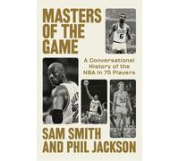 Sam Smith Phil Jackson Masters of the Game (Tascabile)