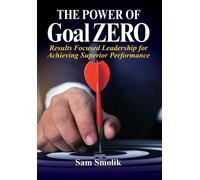 Sam Smolik The Power of Goal ZERO (Copertina rigida)